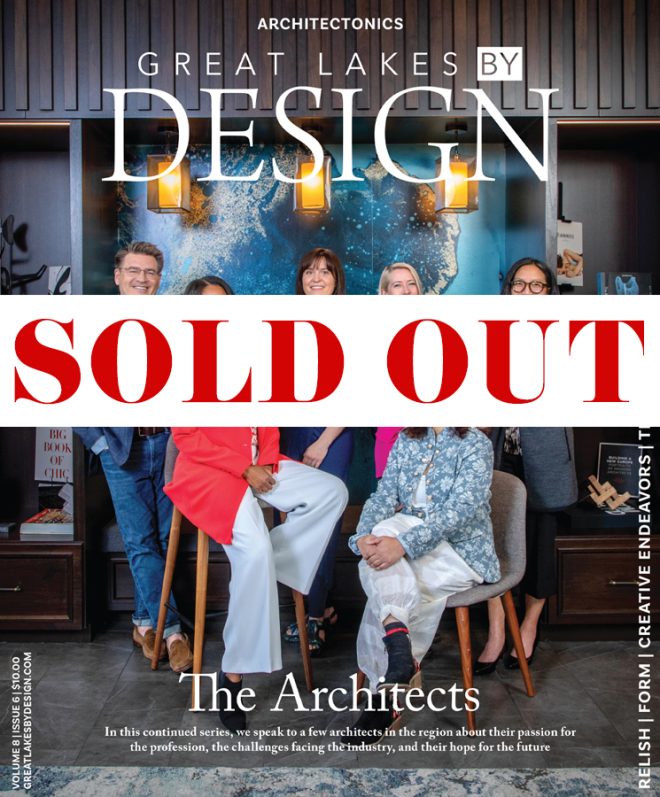 Great Lakes By Design Magazine: Architectonics, Volume 8, Issue 6