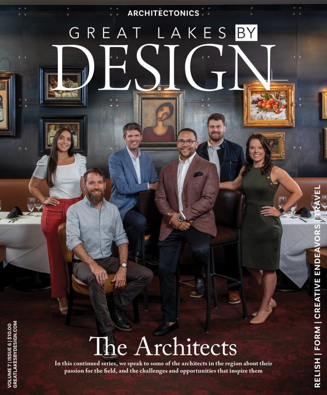 Great Lakes By Design Magazine: Architectonics, Volume 7, Issue 6