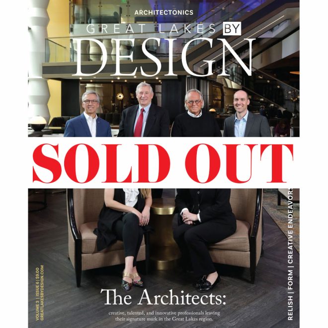 Great Lakes By Design Magazine: Volume 3 Issue 6