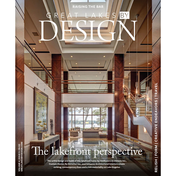 Great Lakes By Design Magazine: Volume 4, Issue 5